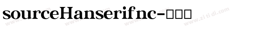 sourceHanserifnc字体转换 sourceHanserifnc字体转换