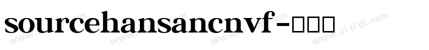 sourcehansancnvf字体转换