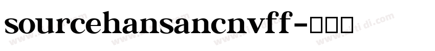sourcehansancnvff字体转换