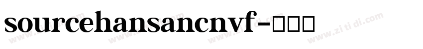 sourcehansancnvf字体转换