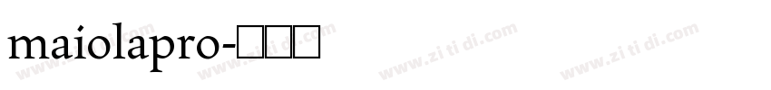 maiolapro字体转换