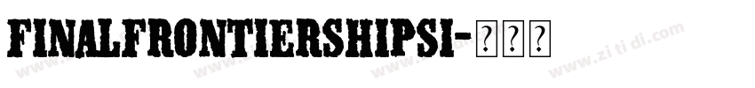 FinalFrontierShipsi字体转换