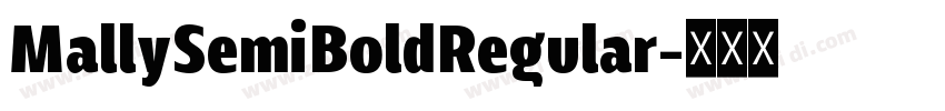 MallySemiBoldRegular字体转换