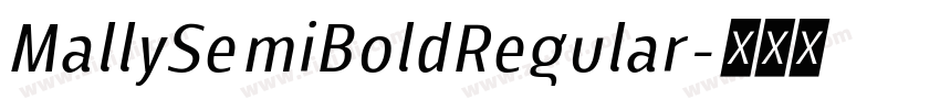 MallySemiBoldRegular字体转换