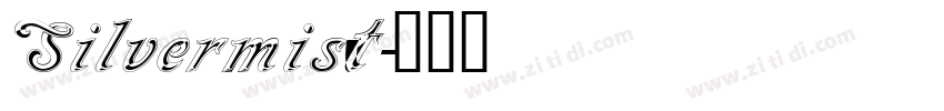 Silvermist字体转换