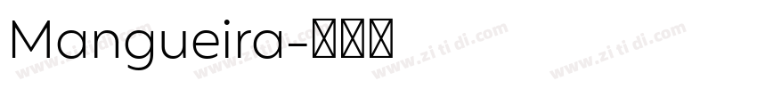 Mangueira字体转换