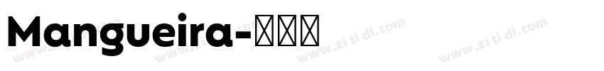 Mangueira字体转换
