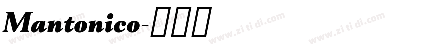 Mantonico字体转换