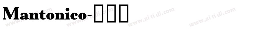 Mantonico字体转换