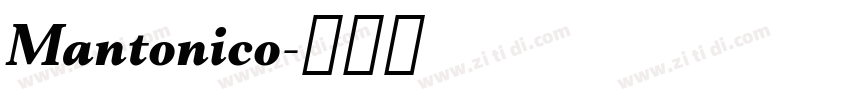 Mantonico字体转换