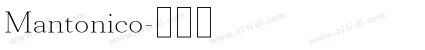 Mantonico字体转换