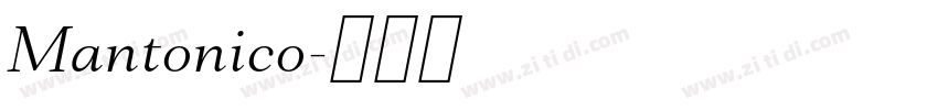 Mantonico字体转换