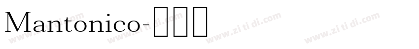 Mantonico字体转换