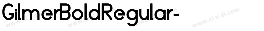 GilmerBoldRegular字体转换