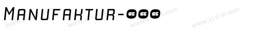Manufaktur字体转换