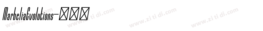 MarbeliaEvolutions字体转换