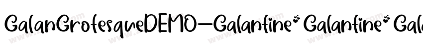 GalanGrotesqueDEMO字体转换