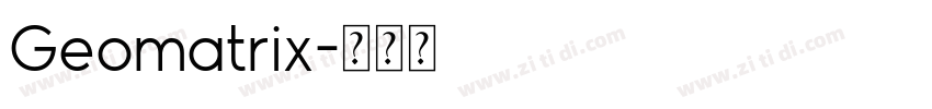 Geomatrix字体转换