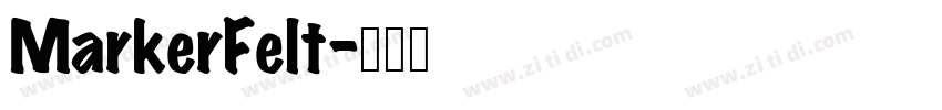 MarkerFelt字体转换