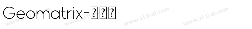 Geomatrix字体转换