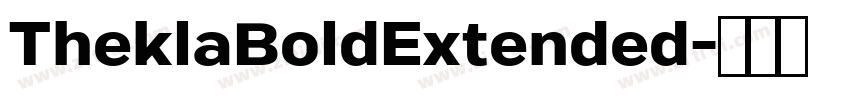 TheklaBoldExtended字体转换
