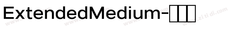 ExtendedMedium字体转换
