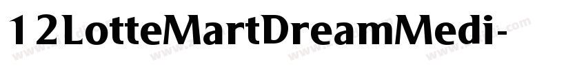 12LotteMartDreamMedi字体转换