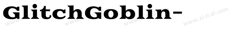 GlitchGoblin字体转换