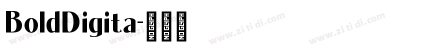 BoldDigita字体转换 BoldDigita字体转换