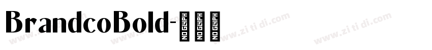 BrandcoBold字体转换