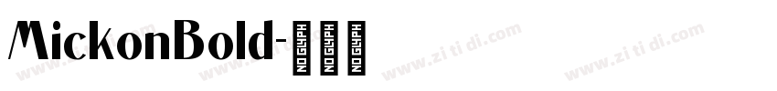 MickonBold字体转换