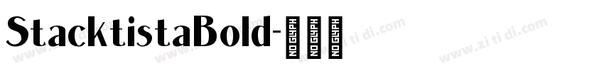 StacktistaBold字体转换