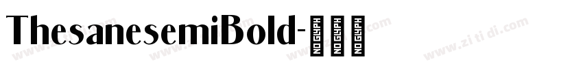 ThesanesemiBold字体转换