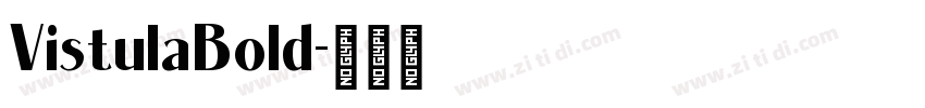 VistulaBold字体转换