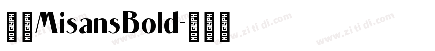 小米MisansBold字体转换