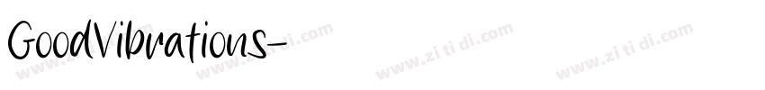 GoodVibrations字体转换