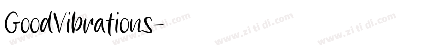 GoodVibrations字体转换