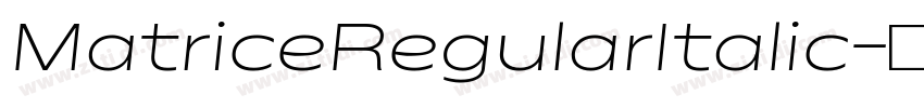 MatriceRegularItalic字体转换