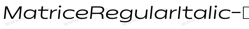MatriceRegularItalic字体转换