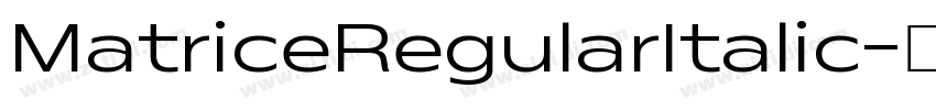 MatriceRegularItalic字体转换