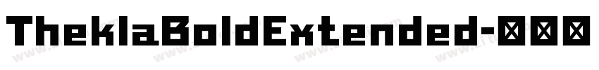 TheklaBoldExtended字体转换