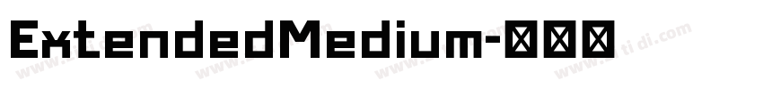 ExtendedMedium字体转换