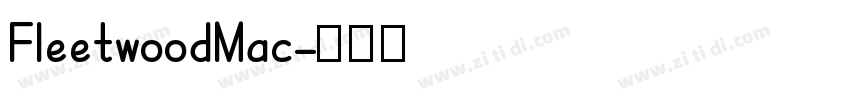 FleetwoodMac字体转换