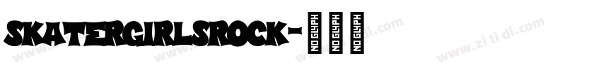 skatergirlsrock字体转换