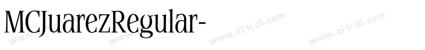MCJuarezRegular字体转换 MCJuarezRegular字体转换