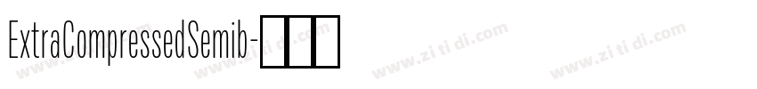 ExtraCompressedSemib字体转换