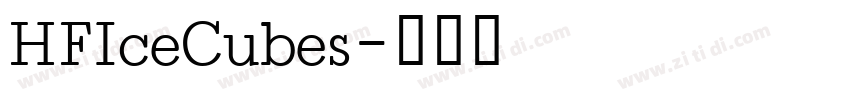 HFIceCubes字体转换