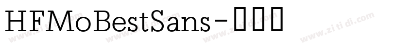 HFMoBestSans字体转换