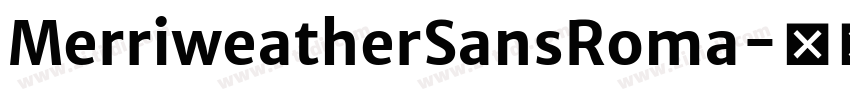 MerriweatherSansRoma字体转换