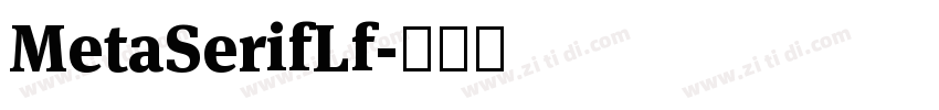 MetaSerifLf字体转换